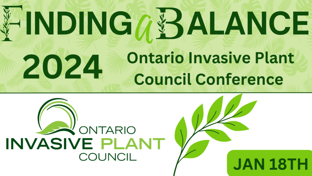 2024 Ontario Invasive Plant Council Conference Ontario Invasive Plant   2024 OIPC Conference 1024x577 